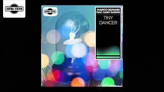Marco Demark, Casey Barnes - Tiny Dancer (Camel Riders Remix Radio Edit)