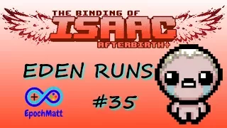 The Binding of Isaac: Afterbirth Plus EDEN RUNS - Brimstone vs Hush