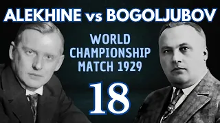 Bogoljubov vs Alekhine | World Championship Match 1929 | Round 18