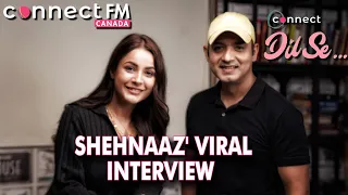 Shehnaaz Gill: "Mujhe FAMOUS nahin hona..." | Faridoon Shahryar | Connect FM Canada | Rapid Fire