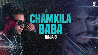 Chamkila Baba: The Official Video By Raja G | Beat Soul Music | Raja G Music