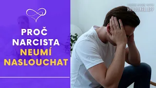 Proč vás narcista neslyší a neumí naslouchat?