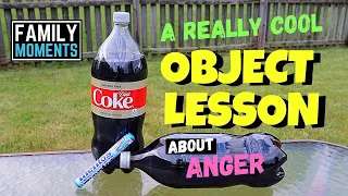 OBJECT LESSON - How to Control Your ANGER!