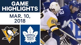 NHL Game Highlights | Penguins vs. Maple Leafs - Mar. 10, 2018