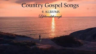 Best Country Gospel Songs - 4 ALBUMS. The Goodness of Grace by Lifebreakthrough