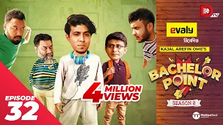 Bachelor Point | Season 2 | EPISODE- 32 | Kajal Arefin Ome | Dhruba Tv Drama Serial