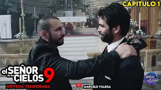 EL SEÑOR DE LOS CIELOS 9 CAPITULÓ 1 AURELIO SE ENFRENTA FERNANDO AGUIRRE Y A SUS NUEVOS ENEMIGOS🔥😱