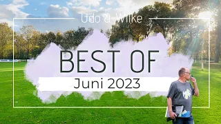 Juni 2023 - BEST OF UDO AUSRASTER & VERSPRECHER | Udo & Wilke