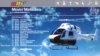 ATB - Movin' Melodies (Full Album) (1999)