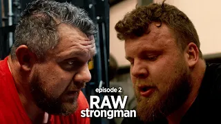 RAW strongman | 2 | luke gets philosophical