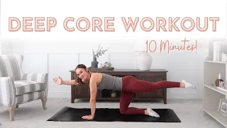 10 Minute Deep Core Workout - No Equipment!