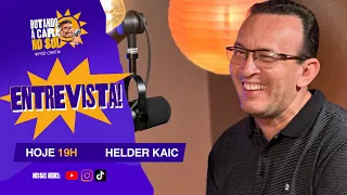 Miss. Helder Kaic - Botando a Cara no Sol EP 16