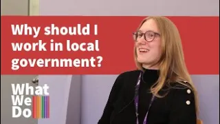 What We Do - Why should I work in local government