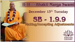 SB 1.9.9 Lecture by H H Bhakti Marga Swami_Tuesday Dec 13th 2016