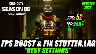 🔧 WARZONE 2.0 SEASON 6: HOW TO BOOST FPS AND FIX FPS DROPS / STUTTER 🔥 | Warzone 2.0 Best Settings✔️