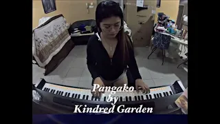 Pangako | Kindred Garden | Piano Cover