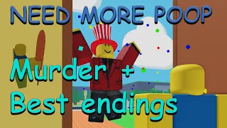 💩Need More Poop💩 How To Get Murder and Best endings Roblox