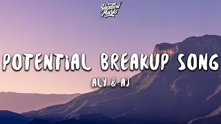 Aly & AJ - Potential Breakup Song “it took too long, for you to call back” (Lyrics)