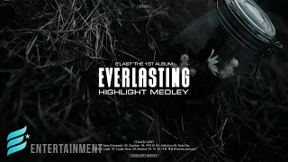 THE 1ST ALBUM [EVERLASTING] Highlight Medley