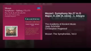 Mozart: Symphony No.27 in G Major K.199 [K.161b] - I. Allegro