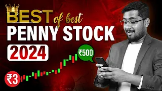 ⏰✅ Best Penny Stocks for 2024 in India | Best Stocks for Long-Term Wealth! ( High-Risk, High-Reward)