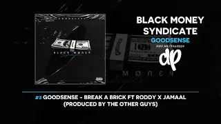Goodsense - Black Money Syndicate (FULL MIXTAPE)