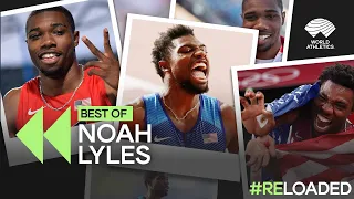 Best of Noah Lyles | Reloaded