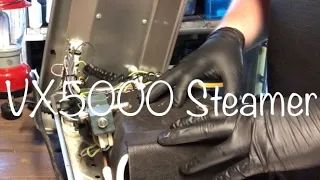 Fixing an issue with the VX5000 steamer