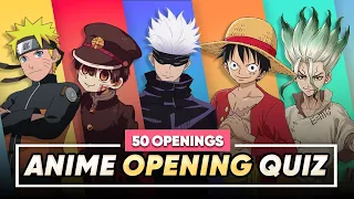 GUESS THE ANIME OPENING [Very Easy - Very Hard] 50 Anime Openings