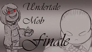 Undertale Mob FINALE (Mobtale Comic Dub)