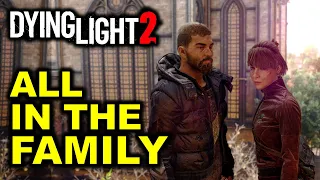 All in the Family: Search the Ground Floor of the Dark Hollow for Theodore | Dying Light 2