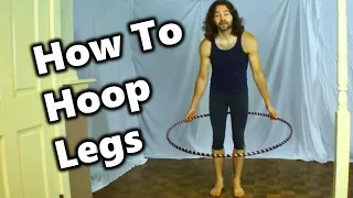 How to Hula Hoop Around Your Legs knees For Beginners Tutorial