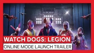 WATCH DOGS: LEGION ONLINE MODE LAUNCH TRAILER