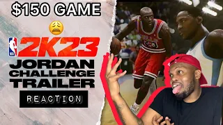 $150 😮‍💨 NBA 2K23 JORDAN CHALLENGE TRAILER REACTION 🏀 By Eldric 💔 Valentine