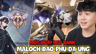 VUX MỘT NGÀY LEO RANK TINH ANH ĐẦU MÙA S2, MALOCH ĐAO PHỦ DẠ ƯNG THAM CHIẾN LIÊN QUÂN MOBILE