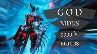 Warframe. God nidus vs 9999 lvl | Endgame builds