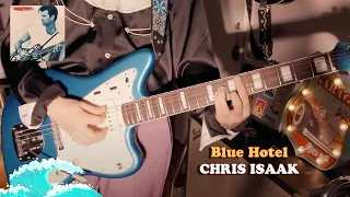Chris Isaak - Blue Hotel (Surf-Rock cover)