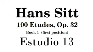 Hans Sitt (Estudios, Op 32) Libro 1 - Lección 13