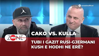 Alfred Cako vs Ilir Kulla: Tubi i gazit Rusi-Gjermani / Kush e hodhi ne erë? - Zonë e Lirë