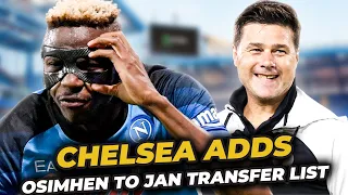 CHELSEA ADDS OSIMHEN TO JANUARY TRANSFER LIST; MOUNT REGRETS OVER LEAVING