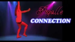 PIGALLE CONNECTION - Pigalle Theme