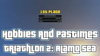 GTA V | Hobbies And Pastimes | Triathlon 2: Alamo Sea 🥇