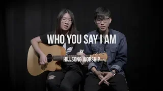 Guitar Tutorial: Who You Say I Am by Hillsong Worship