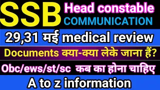 SSB hc communication medical review 29,31 मई 2024. SSB hc communication medical review