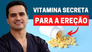 VITAMINA SECRETA QUE VAI POTENCIALIZAR A SUA EREÇÃO | COMPROVADO!