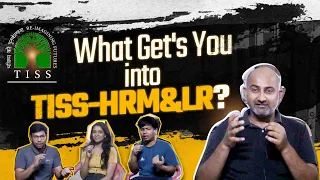 Insider's View of TISS HRM&LR Course | What gets you into it?