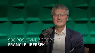 #1 SBC Poslovne zgodbe | Franci Pliberšek: Kakšna je njegova pot?