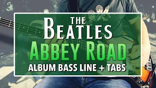 The Beatles - Abbey Road /// ALBUM BASS LINE [Play Along Tabs]