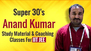 Inspirational Story of Anand Kumar: Super 30 की पूरी कहानी जो दिल जीत लेगी !