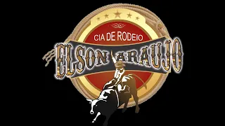1° Rodeio Show de Aragoiãnia-GO - Cia de Rodeio Elson Araújo